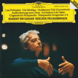 HERBERT VON KARAJAN Les Preludes • Die Moldau • Guillaume Tell (Overture) • Aufforderung Zum Tanz = Invitation a la Valse • Ungarische Rhapsodie = Rhapsodie Hongroise No. 5 Фирменный CD HERBERT VON KARAJAN Les Preludes • Die Moldau • Guillaume Tell (Overture) • Aufforderung Zum Tanz = Invitation a la Valse • Ungarische Rhapsodie = Rhapsodie Hongroise No. 5 Фирменный CD