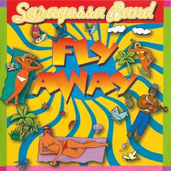 SARAGOSSA BAND FLY AWAY Фирменный CD 