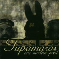 TUPAMAROS Our Modern Paest Фирменный CD 