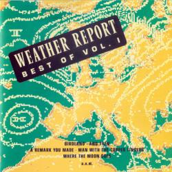 WEATHER REPORT Best Of Weather Report Vol. 1 Фирменный CD 