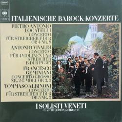 I SOLISTI VENETI Italienische Barock-Konzerte Виниловая пластинка 