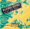 Best Of Weather Report Vol. 1