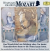 Das Wunderkind Aus Salzburg Oder: Vor Lauter Tintenklecksen Kann Er Die Noten Kaum Lesen. Ein Musikalisches Hörspiel Von Katrin Behrend Und Helmut Lesch