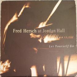 Fred Hersch Fred Hersch At Jordan Hall: Let Yourself Go Фирменный CD 