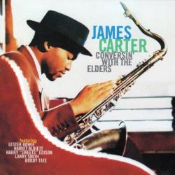 JAMES CARTER Conversin' With The Elders Фирменный CD 