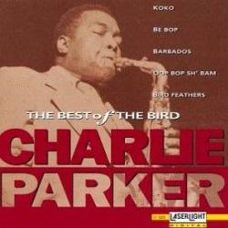 CHARLIE PARKER THE BEST OF BIRD Фирменный CD 