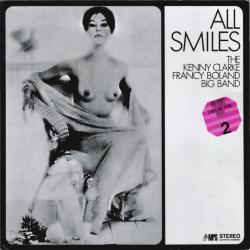 The Kenny Clarke Francy Boland Big Band All Smiles Виниловая пластинка 
