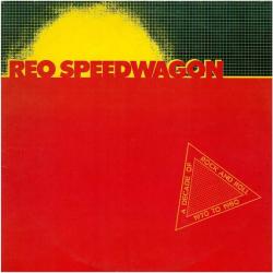 REO SPEEDWAGON A Decade Of Rock And Roll 1970 To 1980 Виниловая пластинка 