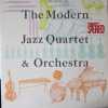 The Modern Jazz Quartet & Orchestra