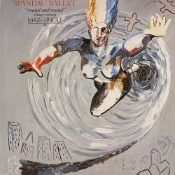SPANDAU BALLET Round And Round (long version) Виниловая пластинка 