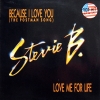 Because I Love You (The Postman Song) / Love Me For Life Because I Love You (The Postman Song) / Love Me For Life