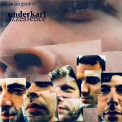 SEBASTIAN GRAMSS UNDERKARL Jazzessence Фирменный CD 