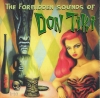 The Forbidden Sounds Of Don Tiki The Forbidden Sounds Of Don Tiki