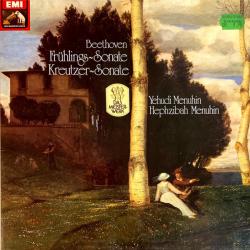 BEETHOVEN   YEHUDI MENUHIN   HEPHZIBAH MENUHIN Frühlings-Sonate • Kreutzer-Sonate Виниловая пластинка 