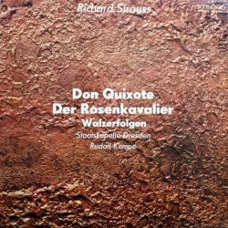 RICHARD STRAUSS   RUDOLF KEMPE Don Quixote, Der Rosenkavalier (Walzerfolgen) Виниловая пластинка 