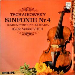 TCHAIKOVSKY   IGOR MARKEVITCH SYMPHONY No. 4 Виниловая пластинка 