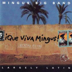 Mingus Big Band ¡Que Viva Mingus! Фирменный CD 