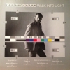 Walk Into Light Walk Into Light