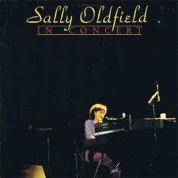 SALLY OLDFIELD IN CONCERT Виниловая пластинка 