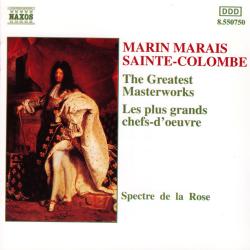 Marin Marais, Sainte-Colombe The Greatest Masterworks = Les Plus Grands Chefs-D'oeuvre Фирменный CD 
