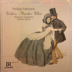 Philipp Fahrbach Waltzes · Marches · Polkas Фирменный CD 