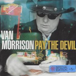 VAN MORRISON Pay The Devil Фирменный CD 