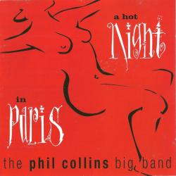 The Phil Collins Big Band A Hot Night In Paris Фирменный CD 